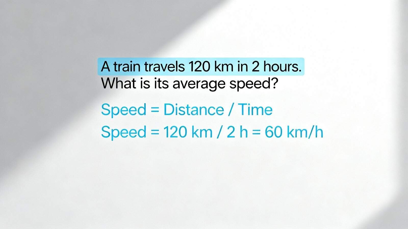Optimized image demonstrating how to calculate the average speed of a train traveling 120 km in 2 hours, including the formula and example, perfect for educational websites and tutoring resources.